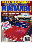 Fabulous Mustangs And Exotic Fords