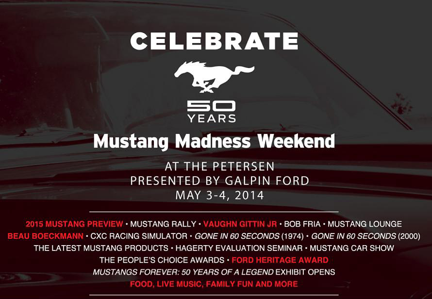 The Petersen: Mustang Madness Weekend
